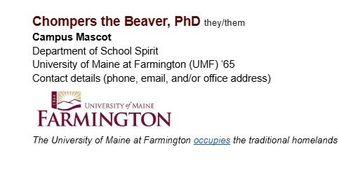 Campus mascot card for Chompers the Beaver, PhD (they/them), the University of Maine at Farmington mascot; includes Farmington logo and the slogan 'The University of Maine at Farmington occupies the traditional homelands'